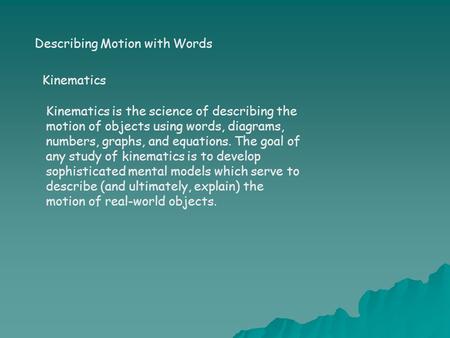 Describing Motion with Words
