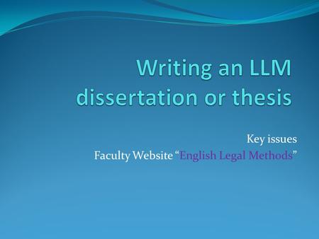 Key issues Faculty Website “English Legal Methods”