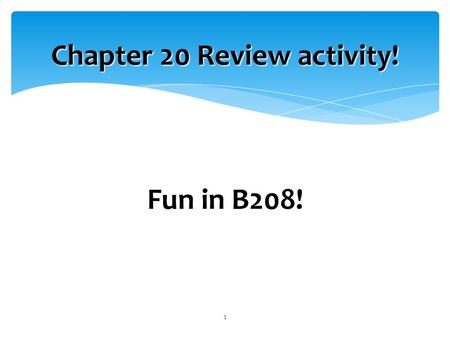 1 Chapter 20 Review activity! Fun in B208!.  A. Unit of energy  B. Unit of charge  C. Unit of current  D. Unit of voltage. 2 What is a coulomb?