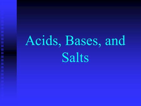 Acids, Bases, and Salts I. Properties of Acids n Sour taste n Change colors of acid-base indicators warm colors– turns litmus paper red n Some react.