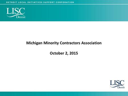 Michigan Minority Contractors Association October 2, 2015.