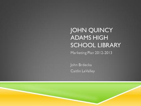 John Quincy Adams High School Library