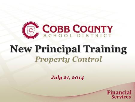 New Principal Training Property Control July 21, 2014.