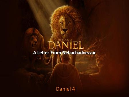 Daniel 4. Six times Nebuchadnezzar speaks of God as ‘the High God” (v.2) or the “Most High” (vv. 17, 24, 25, 32, 34).