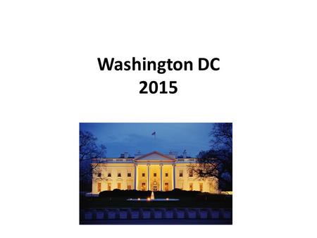 Washington DC 2015. Sign Up For Text Alerts To: 81010 This will allow you to get updates.