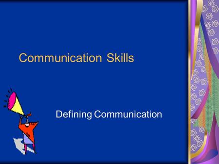 Defining Communication