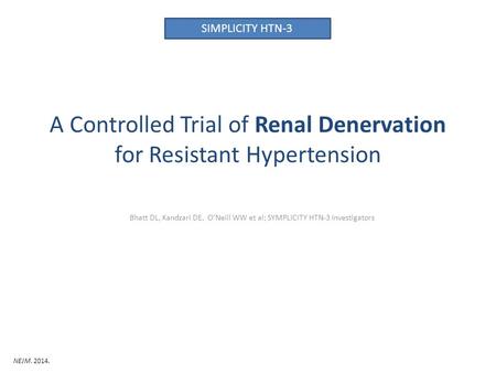 A Controlled Trial of Renal Denervation for Resistant Hypertension