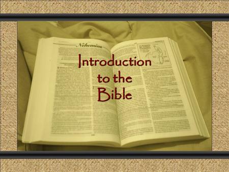 Introduction to the Bible Comunicación y Gerencia.
