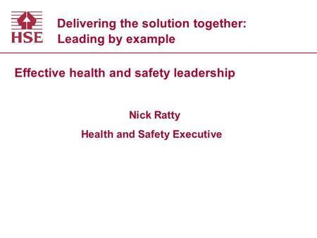 Delivering the solution together: Leading by example