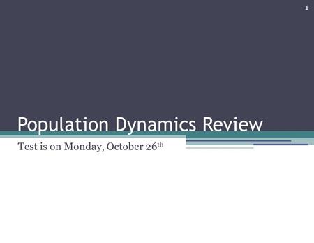 Population Dynamics Review