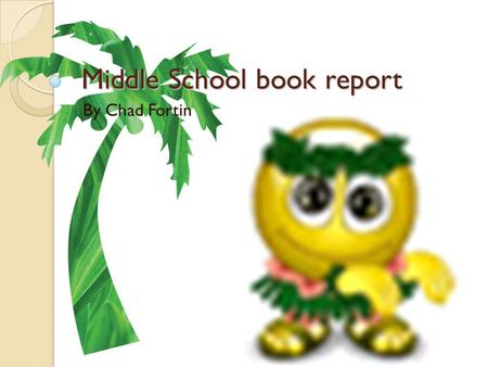 Middle School book report