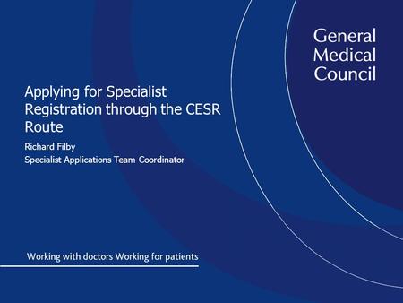 Applying for Specialist Registration through the CESR Route