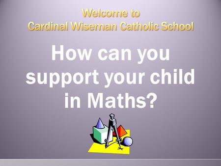 Welcome to Cardinal Wiseman Catholic School