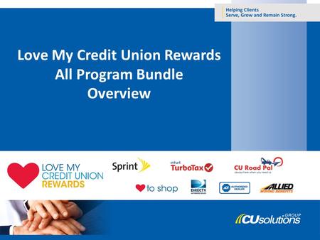 Love My Credit Union Rewards All Program Bundle Overview.