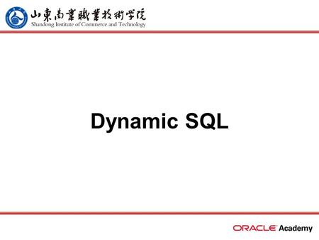 Dynamic SQL. 2 home back first prev next last What Will I Learn? Recall the stages through which all SQL statements pass Describe the reasons for using.
