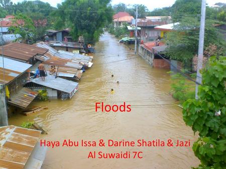 Floods Haya Abu Issa & Darine Shatila & Jazi Al Suwaidi 7C.