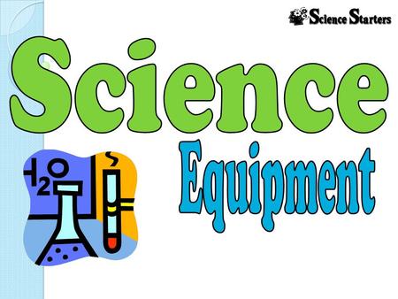 Common Equipment Used In Science Class EquipmentPicture/DiagramUse Tongs Retrieving something really hot or cold Mortar and Pestle Mixing and grinding.