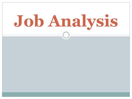Job Analysis.