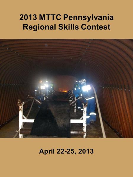 2013 MTTC Pennsylvania Regional Skills Contest April 22-25, 2013.