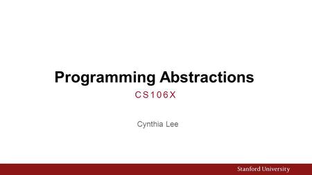Programming Abstractions Cynthia Lee CS106X. Topics:  Binary Search Tree (BST) › Starting with a dream: binary search in a linked list? › How our dream.