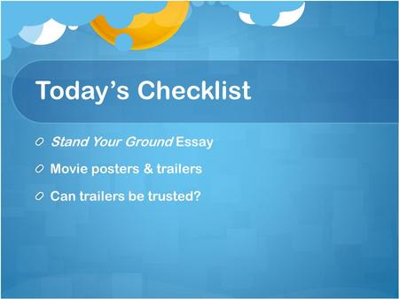 Today’s Checklist Stand Your Ground Essay Movie posters & trailers Can trailers be trusted?