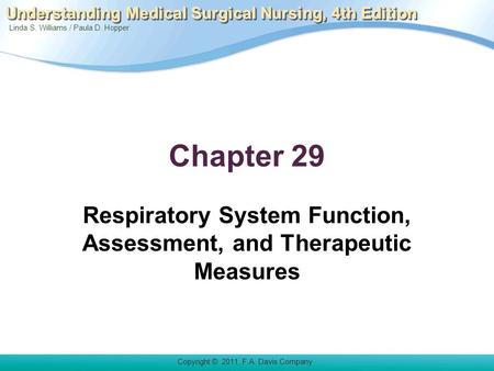 Respiratory System Function, Assessment, and Therapeutic Measures