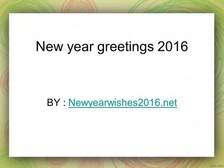 New year greetings 2016 BY : Newyearwishes2016.netNewyearwishes2016.net.
