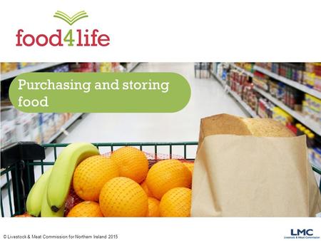 Purchasing and storing food