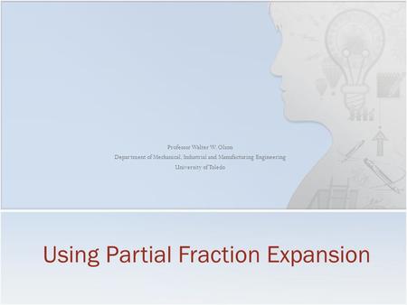 Using Partial Fraction Expansion