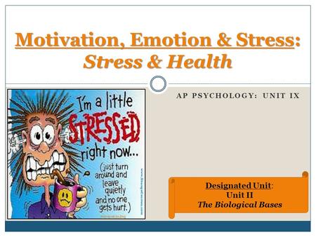 Motivation, Emotion & Stress: Stress & Health
