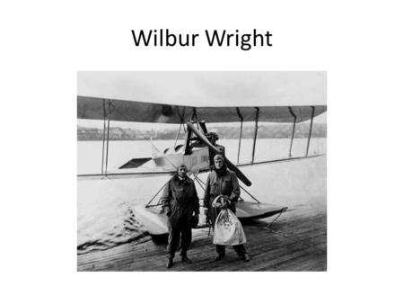 Wilbur Wright. Hank Aaron Jackie Robinson Phyllis Wheatley.