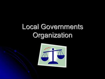 Local Governments Organization