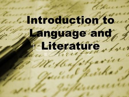Introduction to Language and Literature. Lesson 2 Linguistic Terms and Definitions Genre Audience Purpose Context.