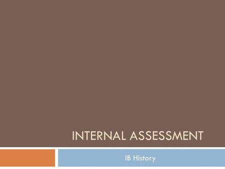 Internal Assessment IB History.