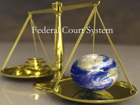 Federal Court System. Certiorari A Latin word meaning “to inform”, in the sense that the petition informs the Court of the request for review.