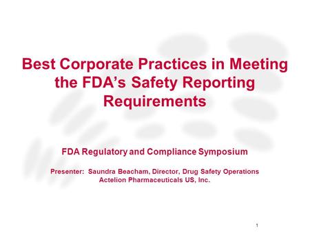 FDA Regulatory and Compliance Symposium