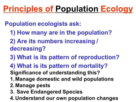 Principles of Population Ecology