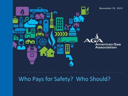Who Pays for Safety? Who Should? November 19, 2015.