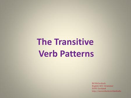 The Transitive Verb Patterns