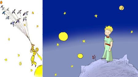 What is the woman holding? The Little Prince The Little Prince was written and illustrated by Antoine de Saint- Exupéry who was a French aristocrat,