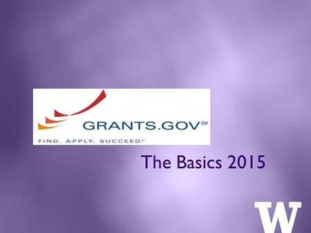 The Basics 2015. Craig Johnson Grant Administrator Department of Medicine 221-3383 Instructor.