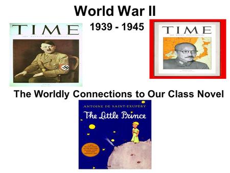 The Worldly Connections to Our Class Novel