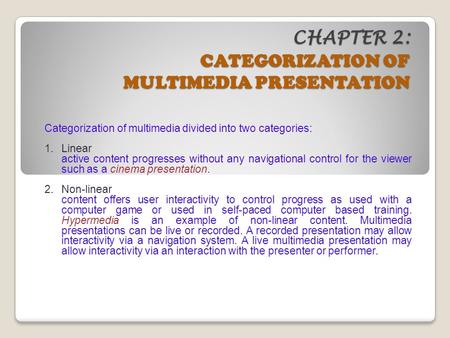 CHAPTER 2: CATEGORIZATION OF MULTIMEDIA PRESENTATION