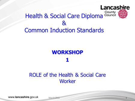 Health & Social Care Diploma & Common Induction Standards