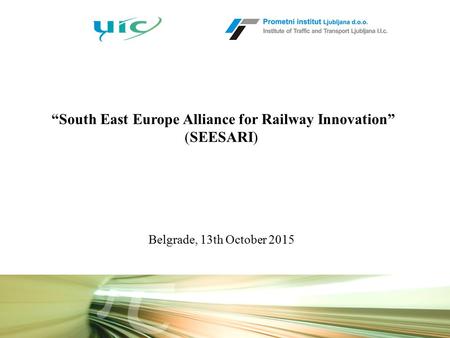 “South East Europe Alliance for Railway Innovation” (SEESARI)