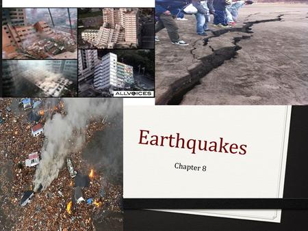 Earthquakes Chapter 8. What is an earthquake? Vibration of Earth produced by a sudden release of energy Movements along the fault line.