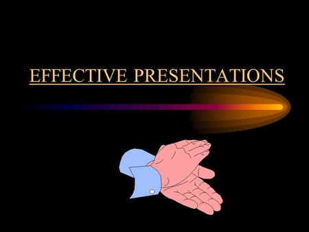 EFFECTIVE PRESENTATIONS THE KEY TO AN EFFECTIVE PRESENTATION Organization Clear focus Definite beginning, middle & end Engage the audience Utilize many.