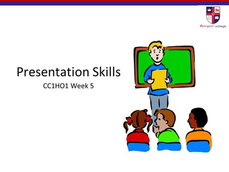 Presentation Skills CC1HO1 Week 5
