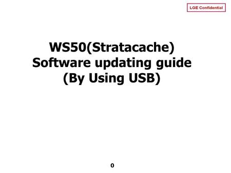 WS50(Stratacache) Software updating guide (By Using USB)