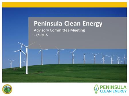 Peninsula Clean Energy Advisory Committee Meeting 11/19/15.